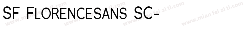 SF Florencesans SC字体转换